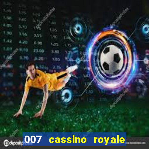 007 cassino royale download dublado utorrent